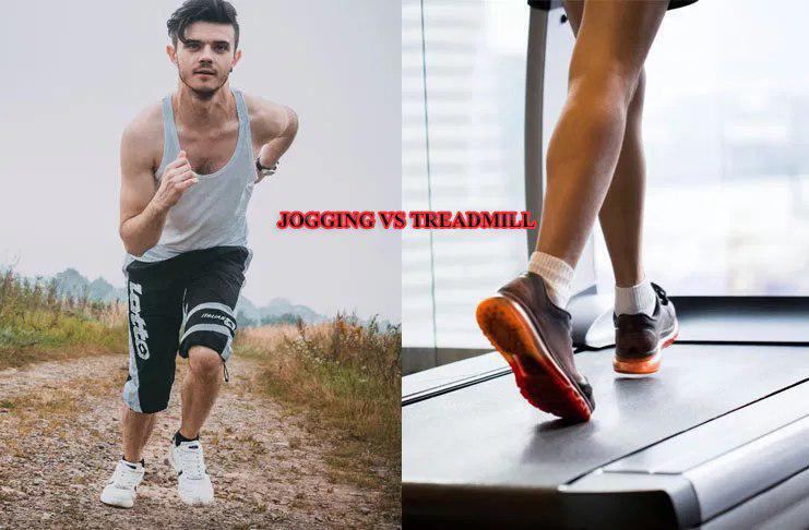 What is better, jogging or a treadmill?